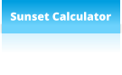 Sunset Calculator